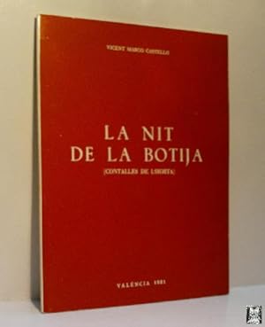 LA NIT DE LA BOTIJA. CONTALLES DE L'HORTA
