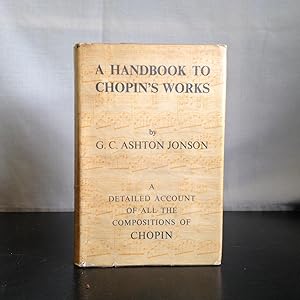 Immagine del venditore per A handbook to Chopin's works venduto da Michael Napier