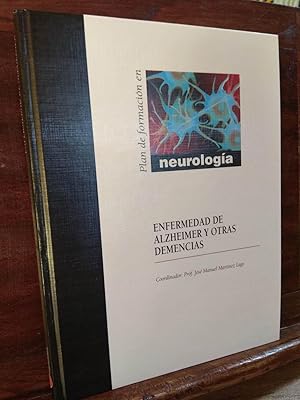 Imagen del vendedor de Enfermedad de alzheimer y otras demencias. Plan de formacin en neurologa a la venta por Libros Antuano