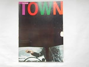 TOWN Magazine, January 1963, Vol 4 issue 1 THE 1962 CHRISTMAS ISSUE