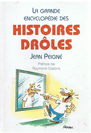 La grand encyclopédie des hitoires drôles