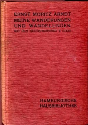 Bild des Verkufers fr Meine Wanderungen und Wandelungen mit dem Reichsfreiherrn Heinrich Karl Friedrich von Stein zum Verkauf von Bcher & Meehr