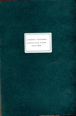 Immagine del venditore per Schwedische Reise in den Jahren 1765 - 1766, Tagebuch mit Einleitung und Anmerkungen im Auftrage der Kgl. Universitt Upsala venduto da Bcher & Meehr