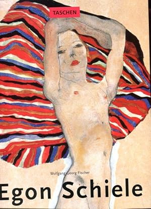 Egon Schiele, 1890 - 1918, Pantomimen der Lust, Visionen der Sterblichkeit