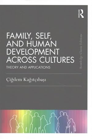 Seller image for Family, Self, and Human Development Across Cultures : Theory and Applications for sale by GreatBookPrices