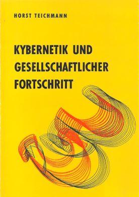 Seller image for Kybernetik und gesellschaftlicher Fortschritt for sale by Antiquariat Bcherlwe