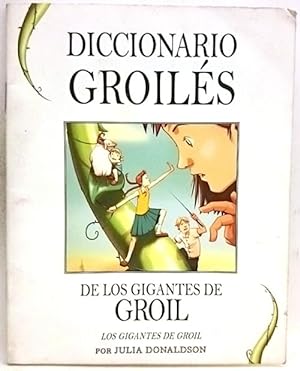 Imagen del vendedor de Diccionario Groilés, De Los Gigantes De Groil a la venta por SalvaLibros