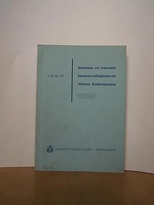 Seller image for Berechnung von kreuzweise bewhrten Einfeldplatten mit teilweiser Randeinspannung for sale by Antiquarische Bcher Schmidbauer