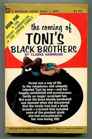 The Coming of Toni's Black Brothers (The Incest Chronicles of the Loring Family Book Five)