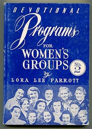 Bild des Verkufers fr Devotional Programs for Women's Groups No. 2 zum Verkauf von Book Happy Booksellers