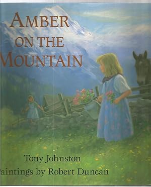 Seller image for Amber on the Mountain for sale by Beverly Loveless