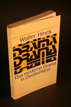 Bild des Verkufers fr Das moderne Drama in Deutschland. Vom expressionistischen zum dokumentarischen Theater. zum Verkauf von Steven Wolfe Books