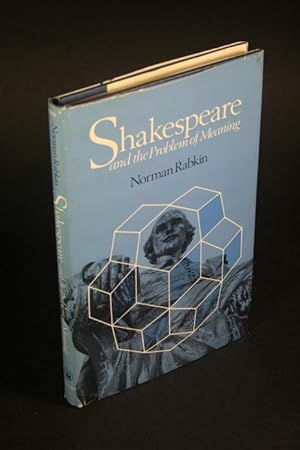 Immagine del venditore per Shakespeare and the problem of meaning. venduto da Steven Wolfe Books