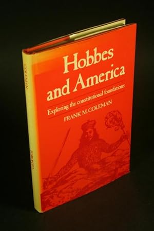 Seller image for Hobbes and America: exploring the constitutional foundations. for sale by Steven Wolfe Books