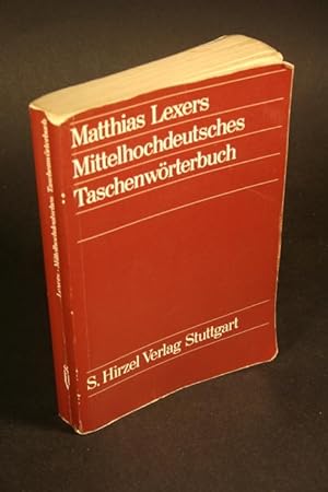 Bild des Verkäufers für Matthias Lexers mittelhochdeutsches Taschenwörterbuch. zum Verkauf von Steven Wolfe Books