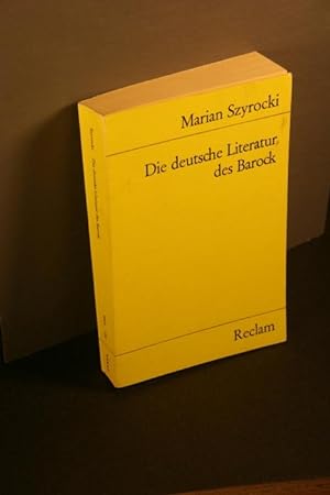 Bild des Verkufers fr Die deutsche Literatur des Barock. Eine Einfhrung. zum Verkauf von Steven Wolfe Books