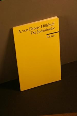 Seller image for Die Judenbuche. Ein Sittengebilde aus dem gebirgichten Westfalen. Anmerkungen von Walter Huge for sale by Steven Wolfe Books