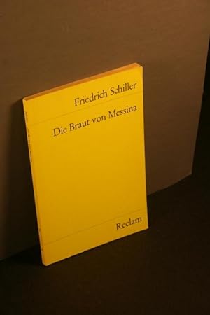Seller image for Die Braut von Messina oder Die feindlichen Brder. for sale by Steven Wolfe Books