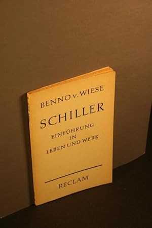 Imagen del vendedor de Schiller. Eine Einfhrung in Leben und Werk. a la venta por Steven Wolfe Books