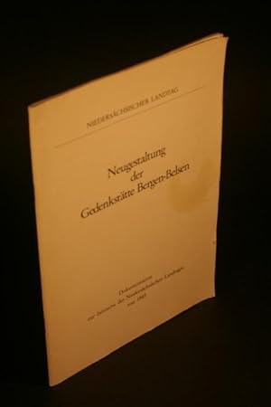 Seller image for Neugestaltung der Gedenksttte Bergen-Belsen. for sale by Steven Wolfe Books