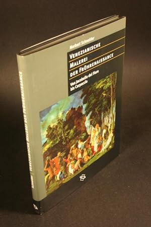Seller image for Venezianische Malerei der Frhrenaissance : von Jacobello del Fiore bis Carpaccio. for sale by Steven Wolfe Books