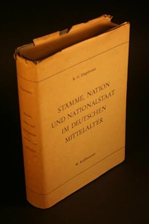 Bild des Verkufers fr Stmme, Nation und Nationalstaat im deutschen Mittelalter. zum Verkauf von Steven Wolfe Books