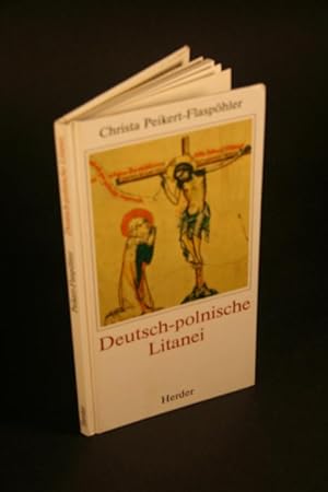 Bild des Verkufers fr Deutsch-polnische Litanei : mit 7 Abbildungen aus dem Hedwigs-Codex von 1353. zum Verkauf von Steven Wolfe Books