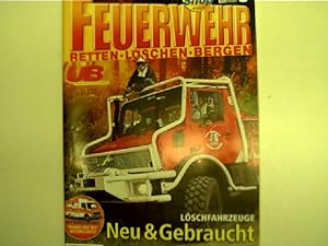 Löschfahrzeuge: Neu & Gebraucht - Feuerwehr: Retten, Löschen, Bergen, Nr. 9, 2005,
