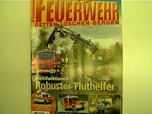 Multifunktionell: Robuster Fluthelfer - Feuerwehr: Retten, Löschen, Bergen, Nr. 7-8, 2006,