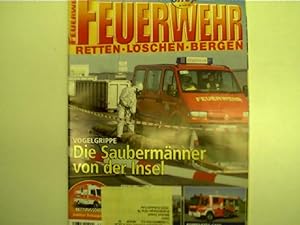Vogelgrippe: Die Saubermänner von der Insel - Feuerwehr: Retten, Löschen, Bergen, Nr. 4, 2006,