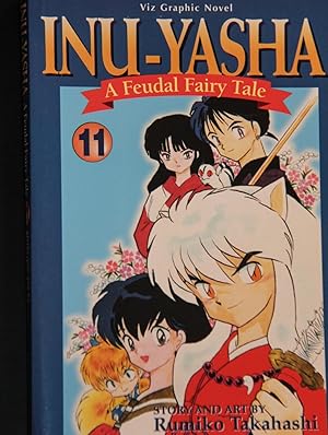 Image du vendeur pour InuYasha: A Feudal Fairy Tale, Volume 11 mis en vente par Mad Hatter Bookstore