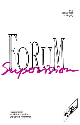 Heft 6. Jahrgang 3. Forum Supervision.