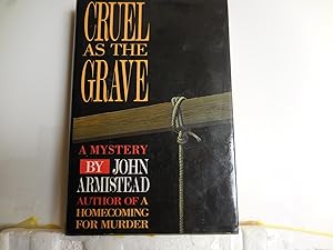 Seller image for Cruel as the grave for sale by Horton Colbert