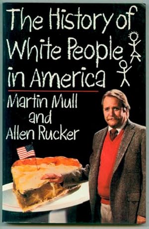 Bild des Verkufers fr The History of White People in America zum Verkauf von Inga's Original Choices