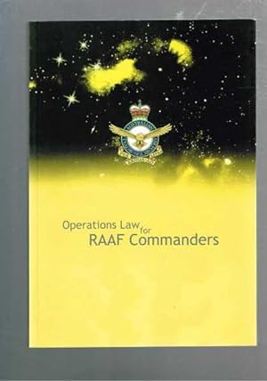 Bild des Verkufers fr AAP 1003 - Operations Law for RAAF Commanders (2nd Edition) zum Verkauf von Berry Books