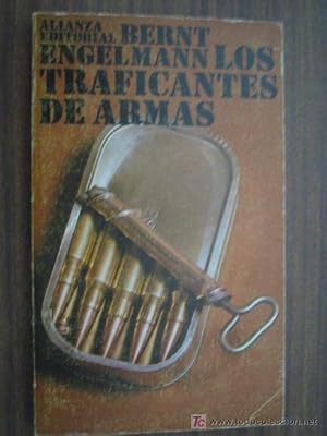 LOS TRAFICANTES DE ARMAS
