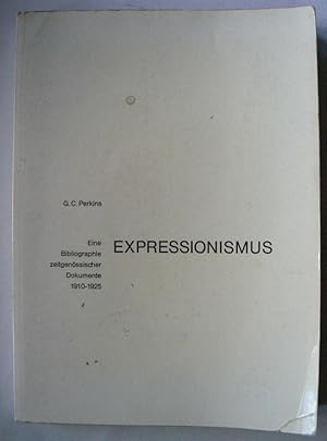 Seller image for Expressionismus. Eine Bibliographie zeitgenssischer Dokumente 1910-1925. for sale by Roe and Moore