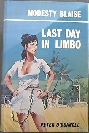 Bild des Verkufers fr Last Day in Limbo (Modesty Blaise). zum Verkauf von Chapter 1