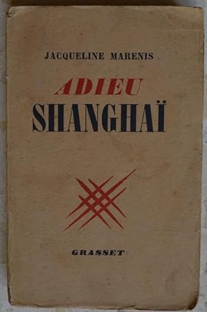Bild des Verkufers fr Adieu Shanga. zum Verkauf von Librairie les mains dans les poches