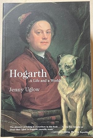 Hogarth A Life And A World