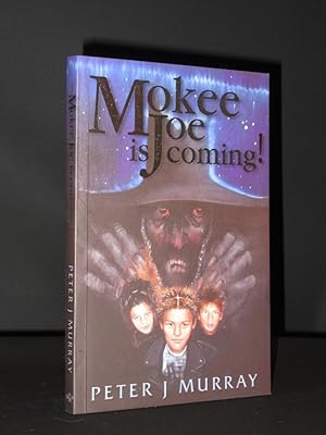 Mokee Joe is Coming [SIGNED]