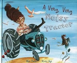 Seller image for A Very, Very Noisy Tractor for sale by The Book Faerie