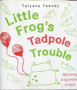 Image du vendeur pour Little Frog's Tadpole Trouble mis en vente par The Book Faerie