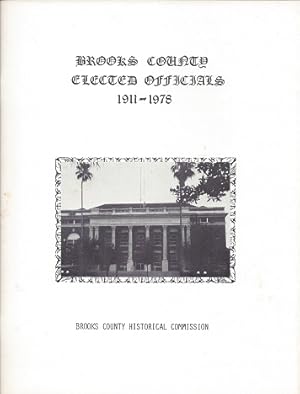 Brooks County [TX] Elected Officials 1911 - 1978