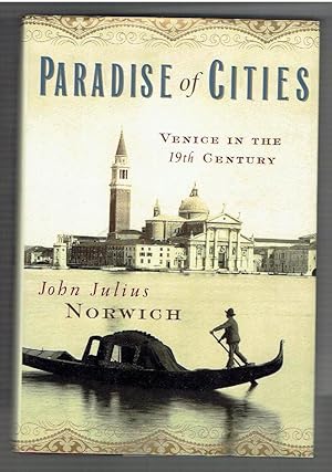 Immagine del venditore per Paradise of Cities: Venice In the 19th Century venduto da Riverhorse Books