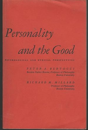 Seller image for Personality and the Good: Psychological and Ethical Perspectives for sale by Dorley House Books, Inc.