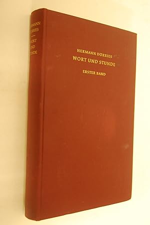 Wort und Stunde; Bd. 1., Gesammelte Studien zur Kirchengeschichte des vierten Jahrhunderts