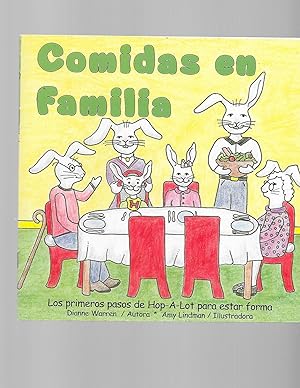 Bild des Verkufers fr Family Meals / Comidas en Familia: Importance of Family Meals (Hop-A-Lot's First Steps to Fitness Book 2) zum Verkauf von TuosistBook