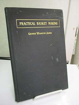 Seller image for Practical Basket Making. for sale by Zephyr Books