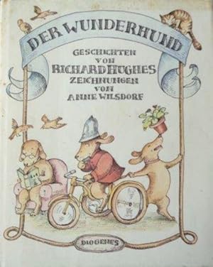 Der Wunderhund Geschichten. Deutsch von Angelika Feilhauer. Mit vielen Zeichnungen von Anne Wilsdorf